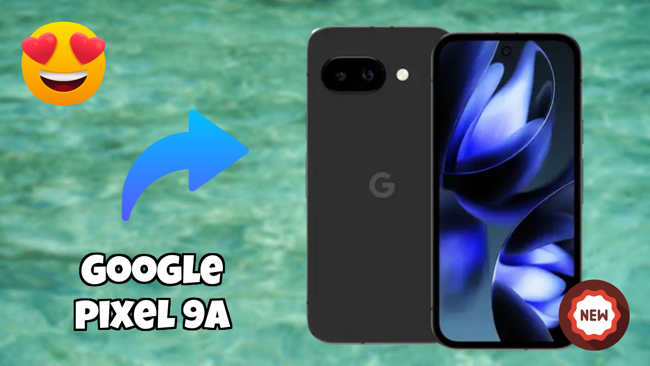 Google Pixel 9A vs Samsung Galaxy: Which is Better?