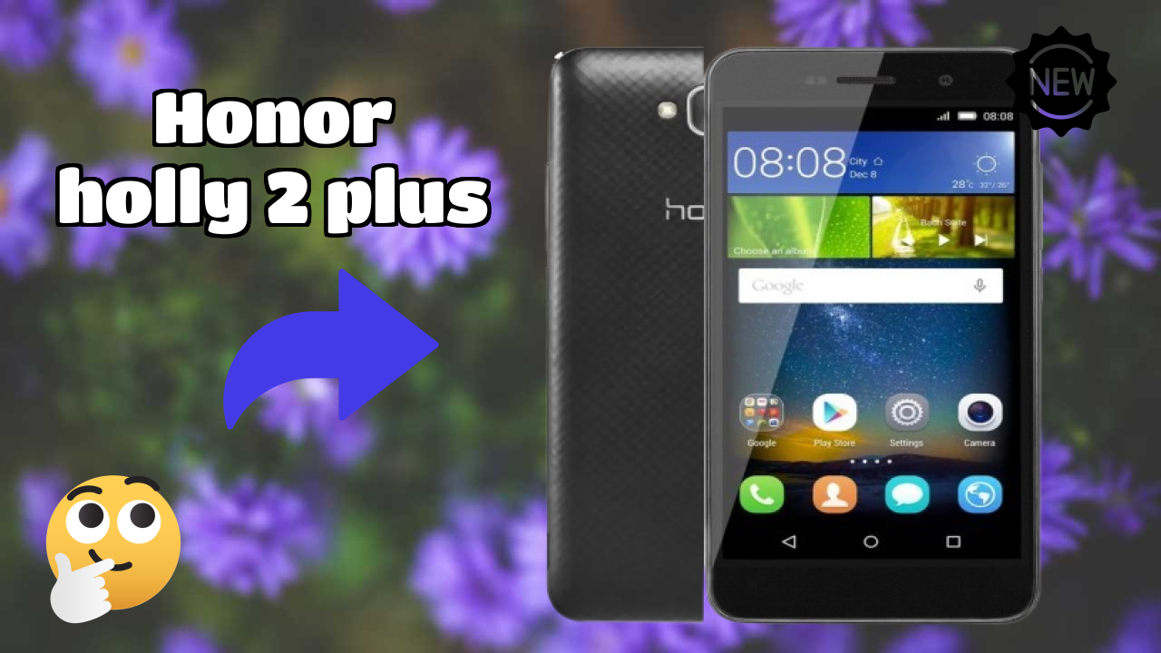 Honor Holly 2 Plus at ₹8,499 - Everything About This Phone