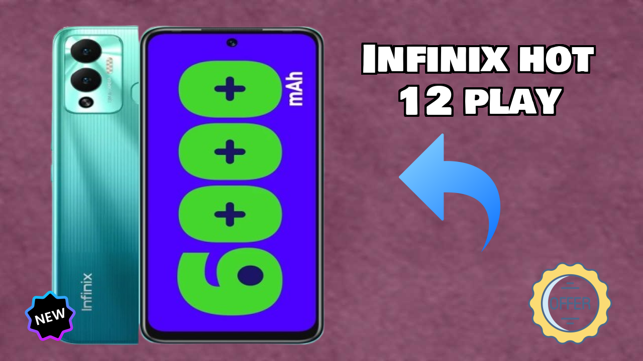 Best Infinix Hot 12 Play Deals - Price Dropped to ₹8,999 Only!