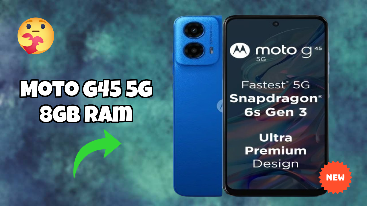 Moto G45 5G 8GB RAM at ₹12,180 - Complete Buying Guide