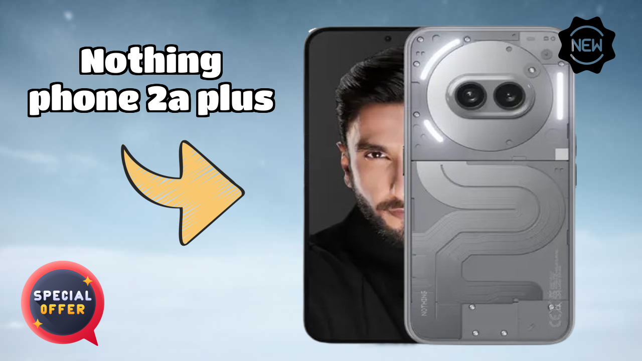 Nothing Phone 2a Plus Display Analysis: Flexible AMOLED Quality