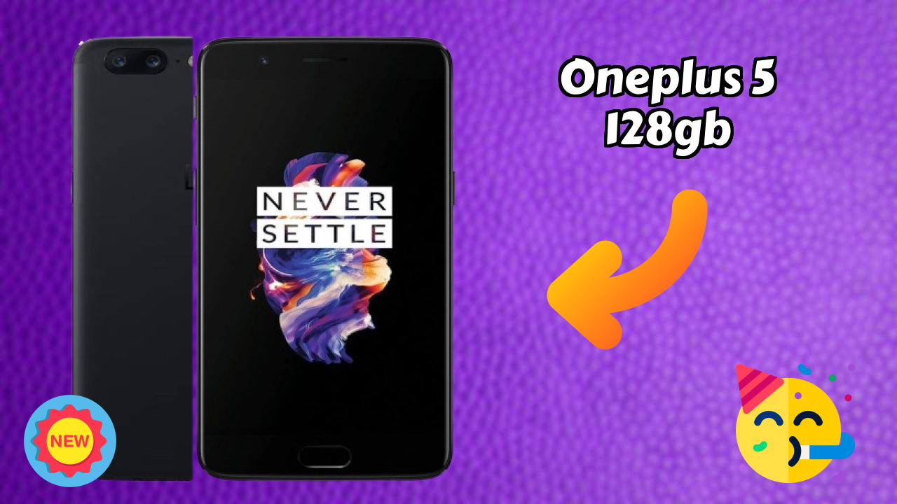 OnePlus 5 128GB Price Drop: Now Available at Just ₹37,999