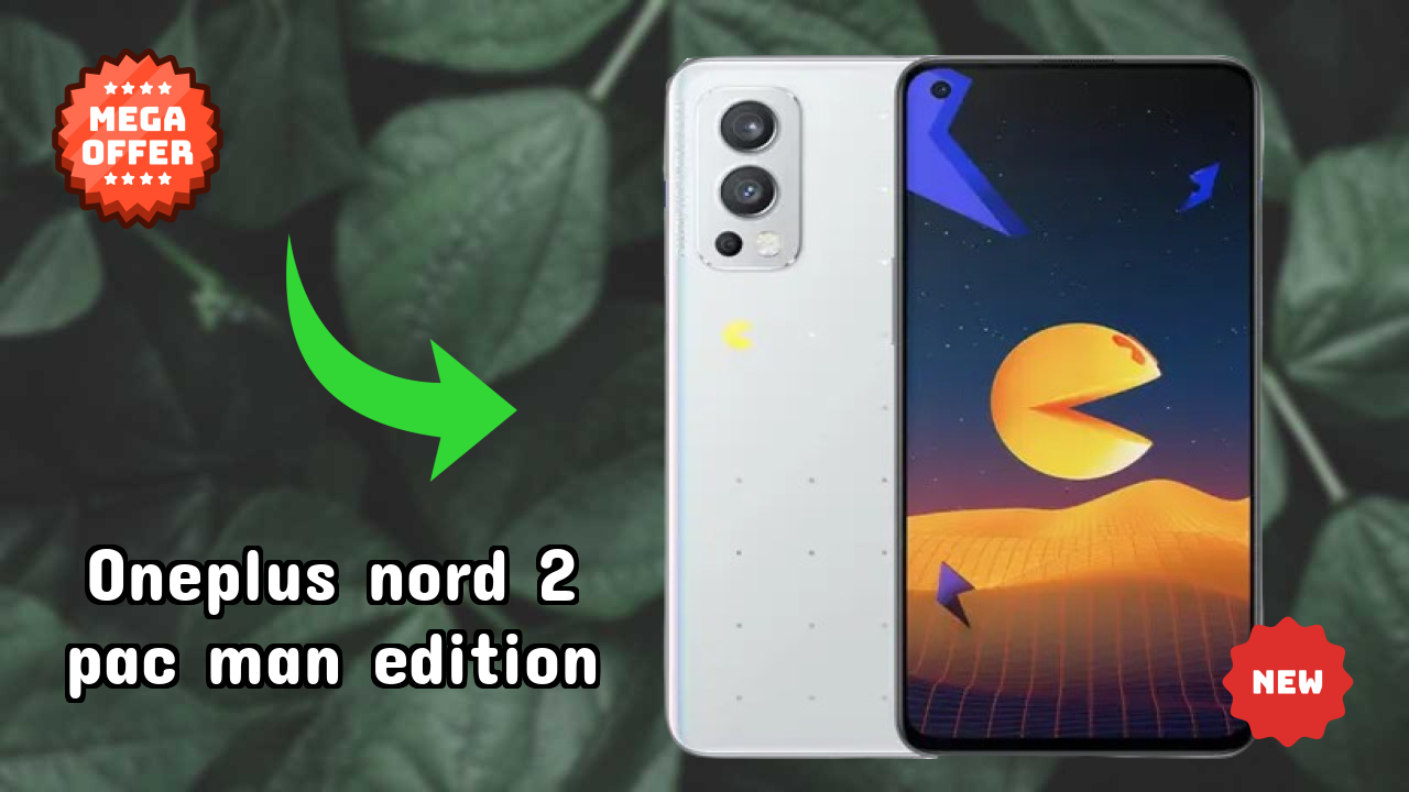 OnePlus Nord 2 Pac Man Edition vs Competitors: Best Budget Winner
