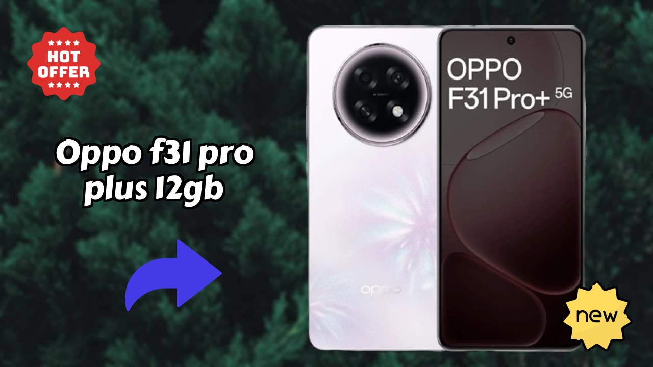 OPPO F31 Pro Plus 12GB Camera Samples: 50 MP + 2 MP Rear Camera Real Photos
