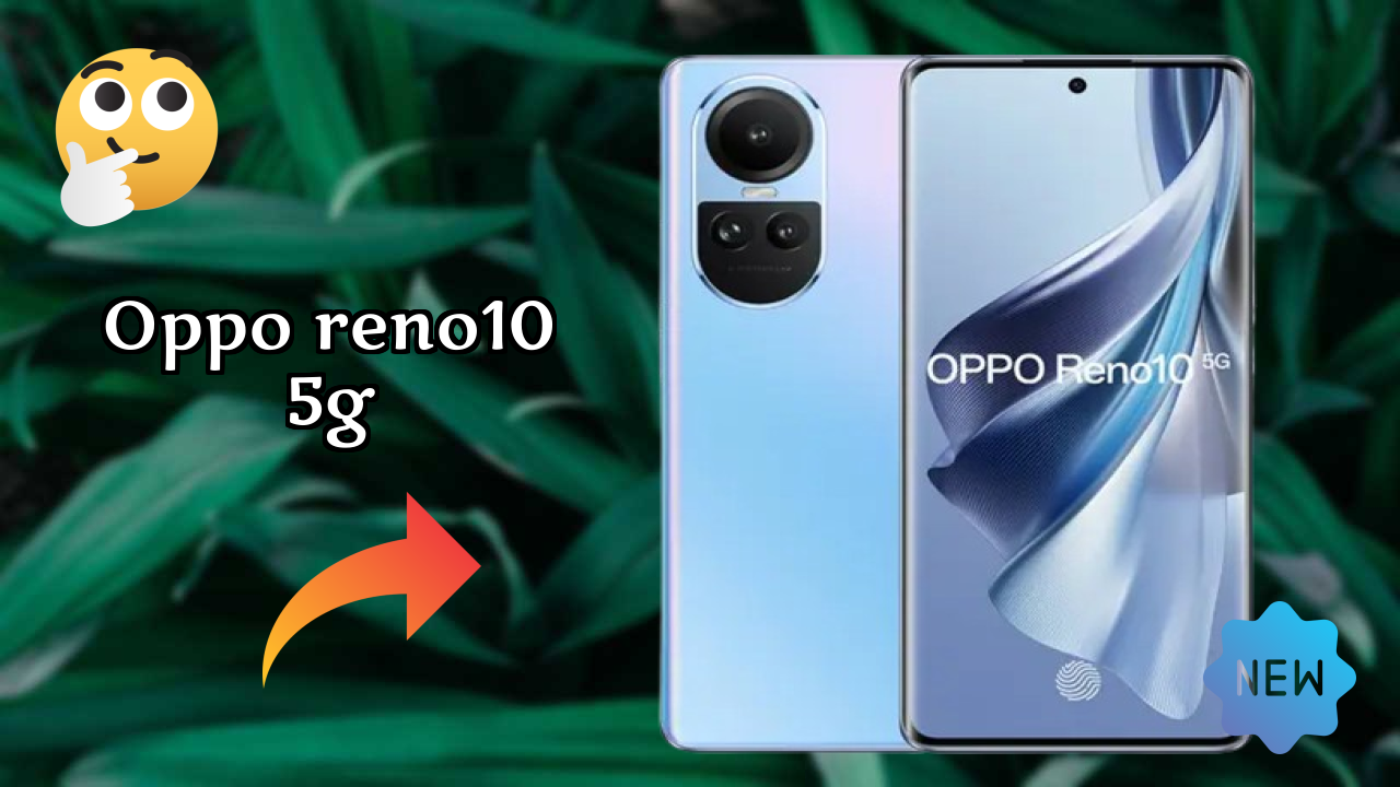 OPPO Reno10 5G Display Review: 6.7 Inches (17.02 Cm) Screen Quality Test
