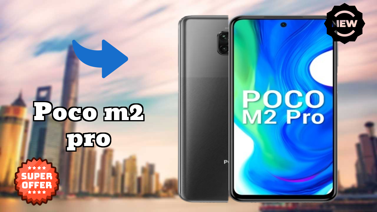 POCO M2 Pro vs Samsung: Which Offers Better Features?