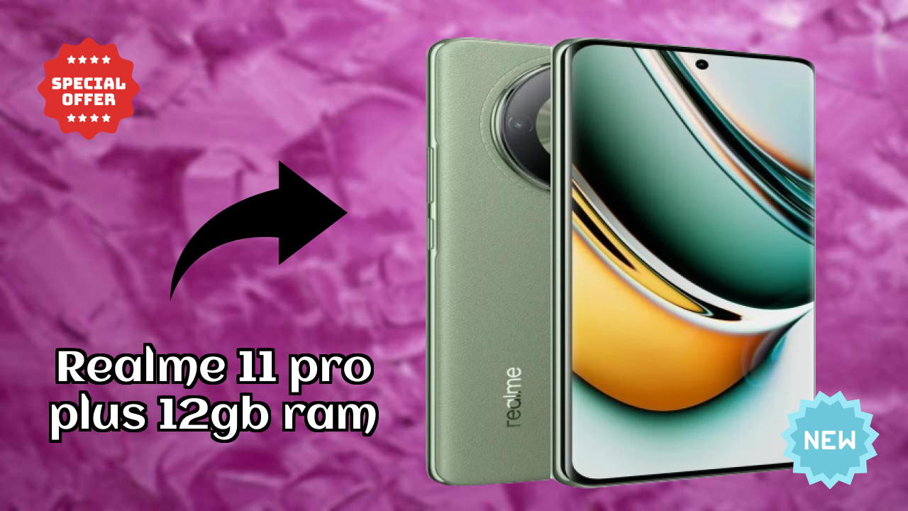 Realme 11 Pro Plus 12GB RAM vs Samsung Galaxy: Complete Comparison