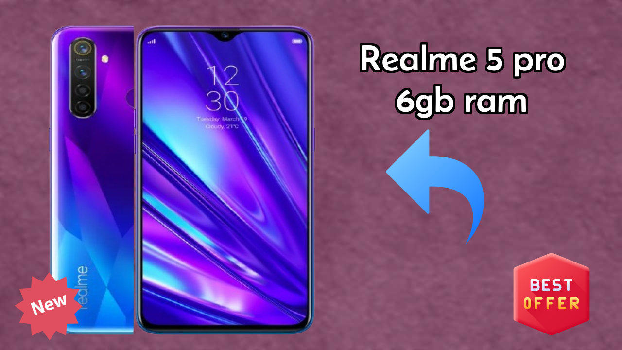 Why Realme 5 Pro 6GB RAM is the Best Deal Under ₹10,999 Right Now