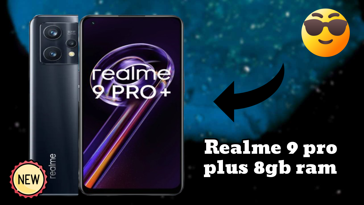 Realme 9 Pro Plus 8GB RAM at ₹16,999 - Is It Worth Buying?