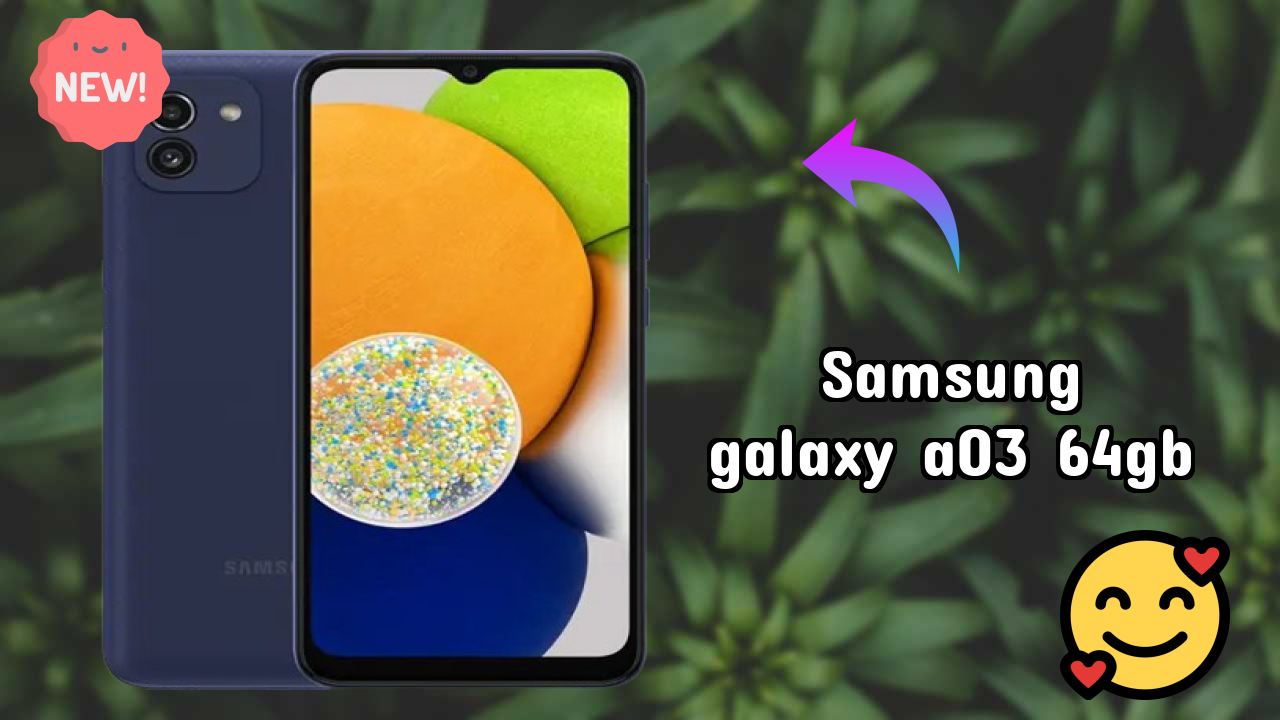 Samsung Galaxy A03 64GB vs Competitors: Best Budget Phone?