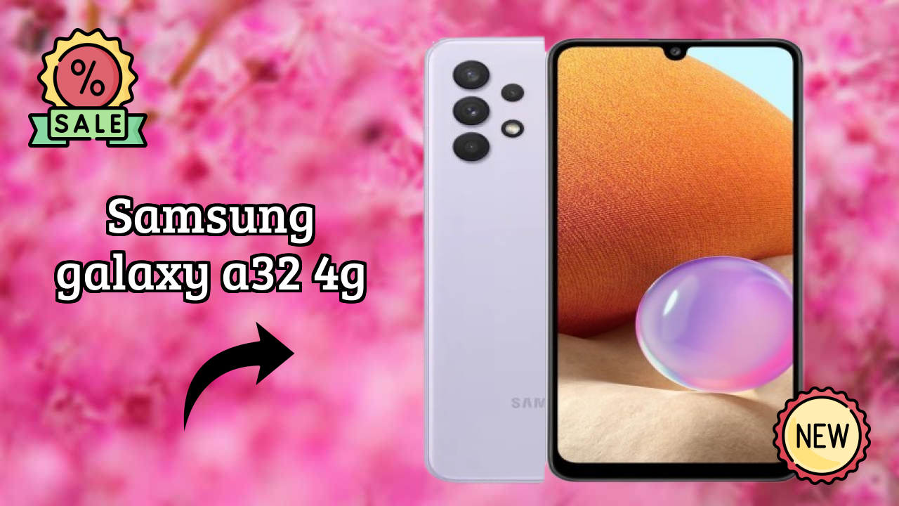 Samsung Galaxy A32 4G at ₹21,999 - Complete Buying Guide