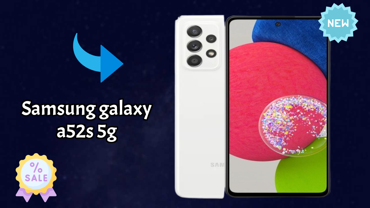 Samsung Galaxy A52s 5G at ₹30,999 - Should You Buy It?