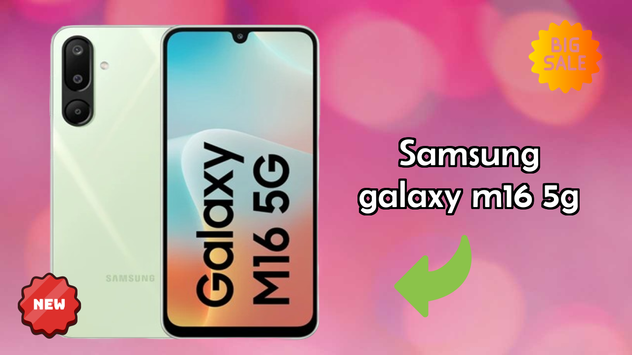 Samsung Samsung Galaxy M16 5G - Price Dropped to ₹12,979 Today!