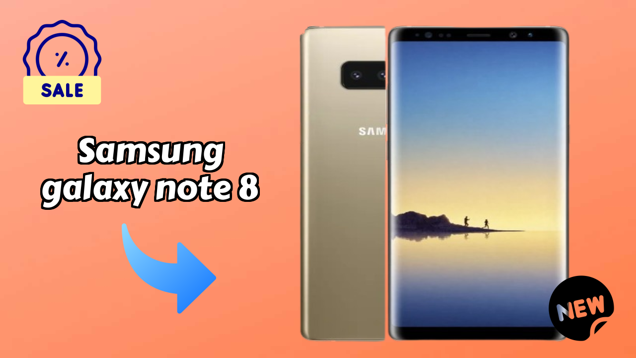Samsung Galaxy Note 8 at ₹69,999 - Best Features Highlighted