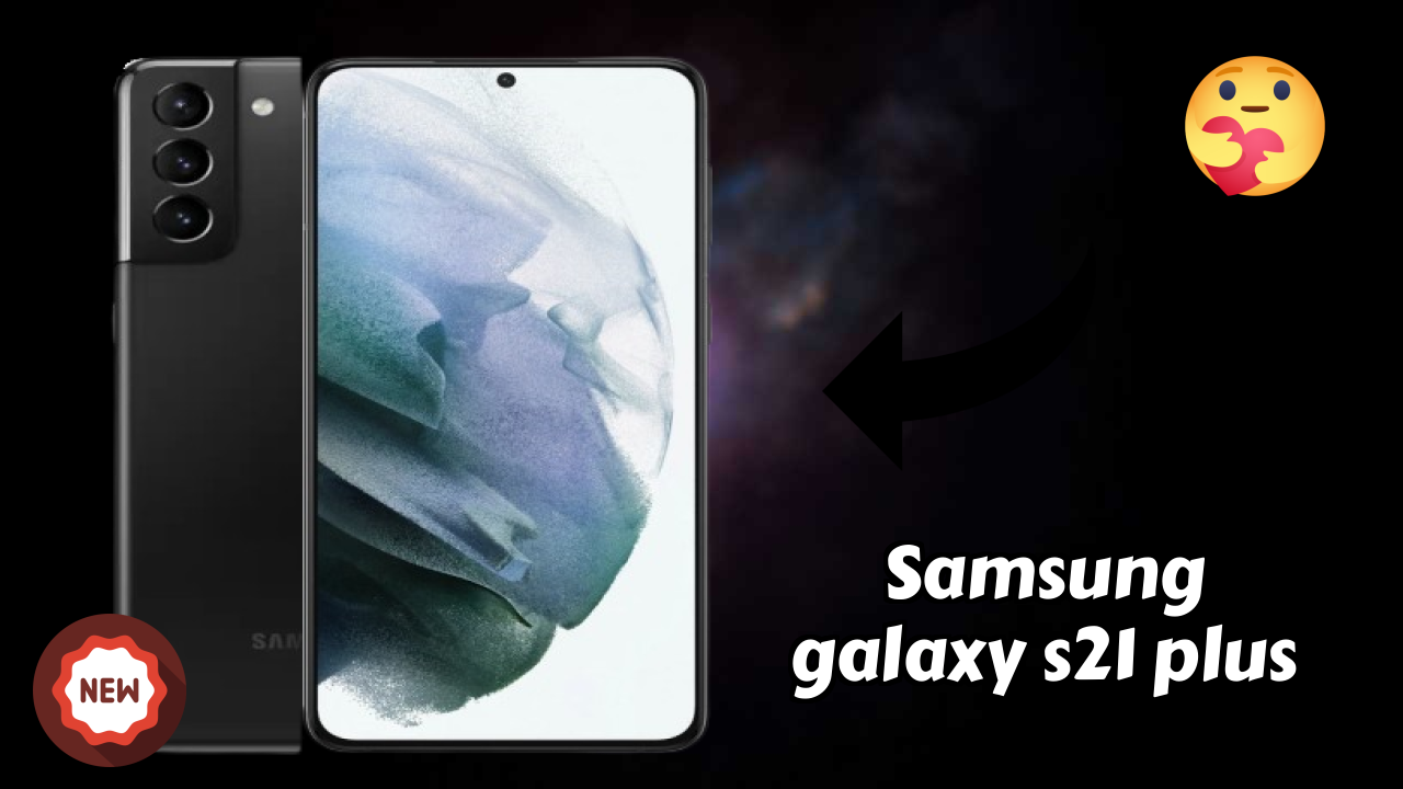 Samsung Galaxy S21 Plus Price Drop: Available at Just ₹63,999