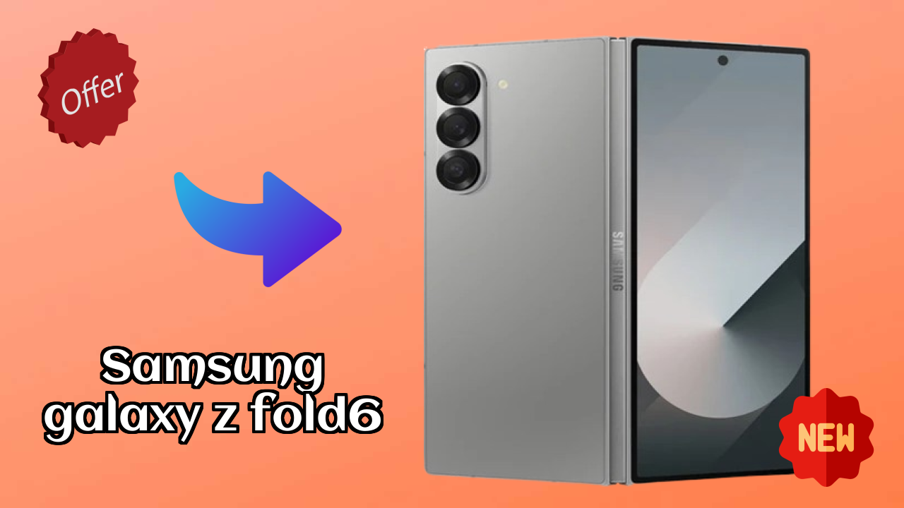 Samsung Galaxy Z Fold6 Price Drop Alert: Now Just ₹109,999