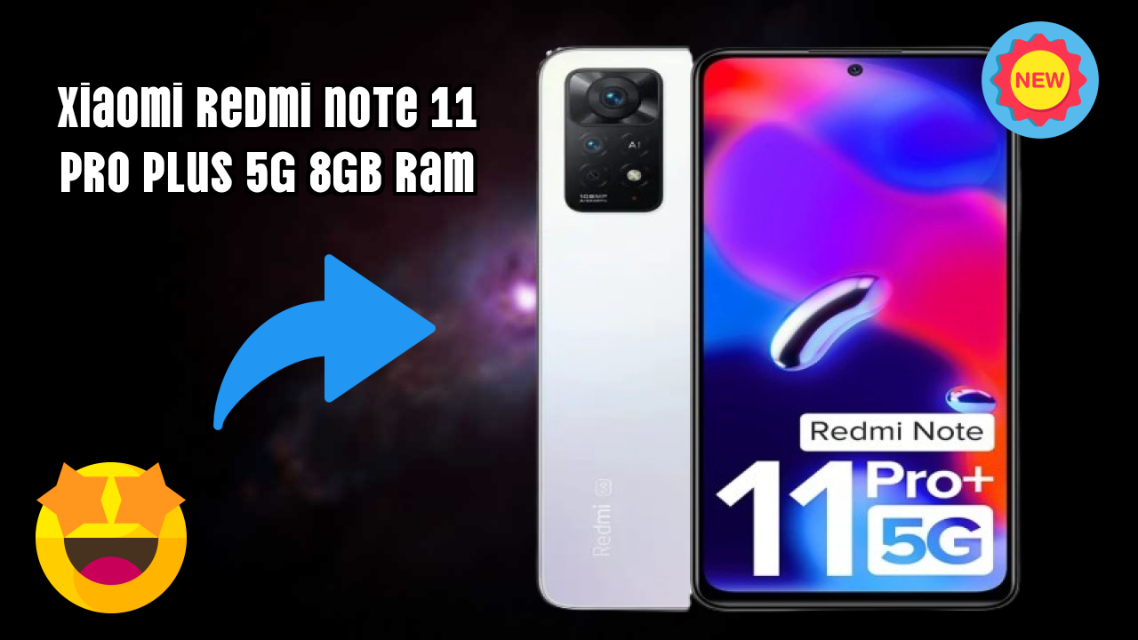 Xiaomi Redmi Note 11 Pro Plus 5G 8GB RAM at ₹19,946 - Complete Specifications List