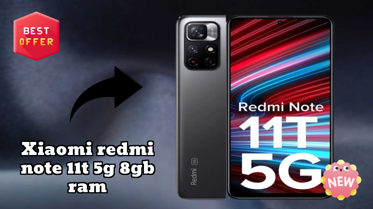 Xiaomi Redmi Note 11T 5G 8GB RAM at ₹16,499 - Best Features Explained