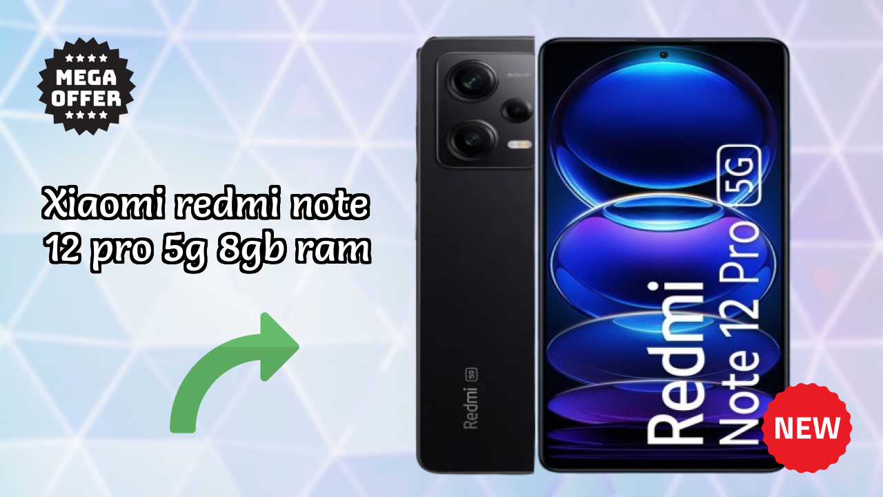 Xiaomi Redmi Note 12 Pro 5G 8GB RAM Display Analysis: AMOLED Explained