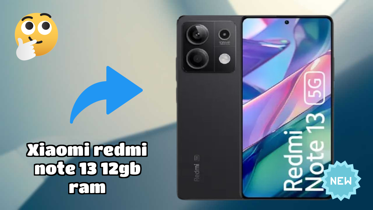 Xiaomi Redmi Note 13 12GB RAM Display Quality: AMOLED Explained